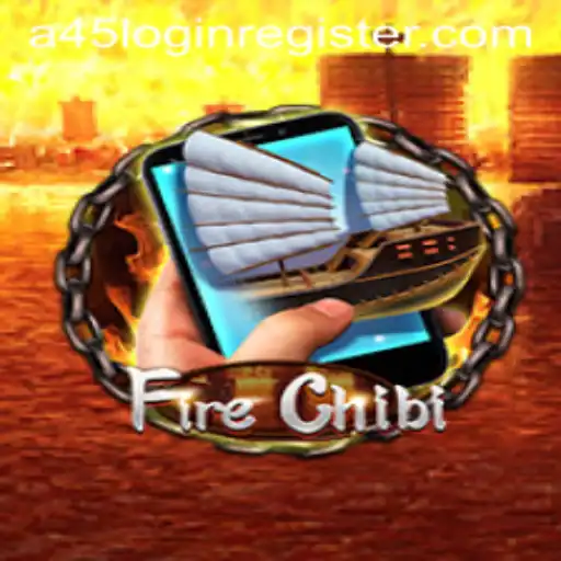 Exploring the Thrilling World of FireChibiM: A45 Login Register Guide and Game Insights